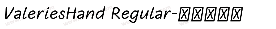 ValeriesHand Regular字体转换